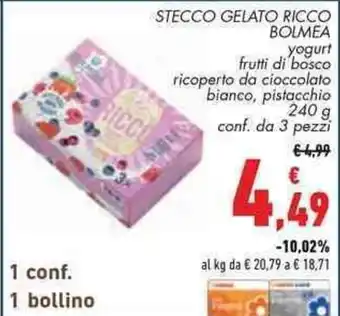 Conad Superstore STECCO GELATO RICCO BOLMEA yogurt frutti di bosco ricoperto da cioccolato bianco, pistacchio 240 g conf. da 3 pezzi offerta