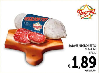 Spazio Conad SALAME NEGRONETTO NEGRONI all'etto offerta