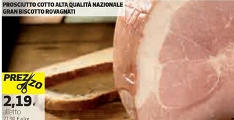 Coop Rovagnati Prosciutto Cotto Alta Qualità Nazionale Gran Biscotto offerta