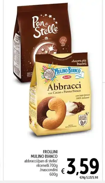 Spazio Conad FROLLINI MULINO BIANCO abbracci/pan di stelle/ ritornelli 700g /nascondini 600g offerta