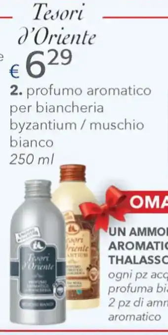 Acqua & Sapone Tesori d'Oriente 2. profumo aromatico per biancheria byzantium /muschio bianco 250 ml offerta