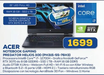 Euronics ACER NOTEBOOK GAMING PREDATOR HELIOS 300 (PH315-55-76H3) offerta