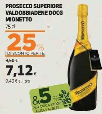 Coop Mionetto Prosecco Superiore Valdobbiadene DOCG offerta