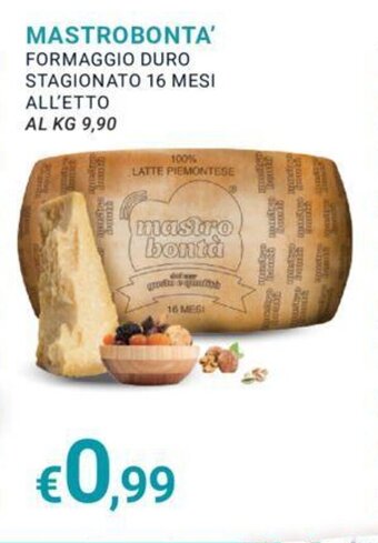 Eté MASTROBONTA' FORMAGGIO DURO STAGIONATO 16 MESI offerta