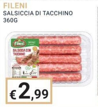 Eté FILENI SALSICCIA DI TACCHINO 360G offerta