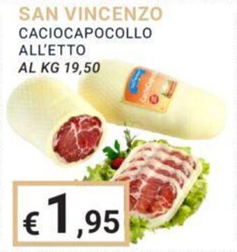 Eté SAN VINCENZO CACIOCAPOCOLLO offerta