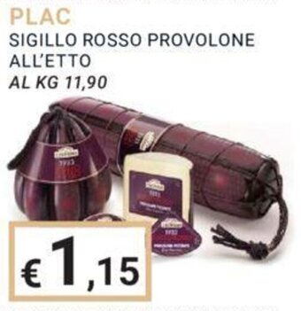 Eté PLAC SIGILLO ROSSO PROVOLONE offerta