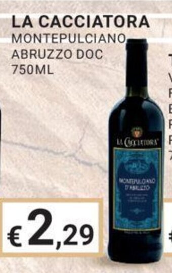 Eté LA CACCIATORA MONTEPULCIANO, ABRUZZO DOC 750ML offerta