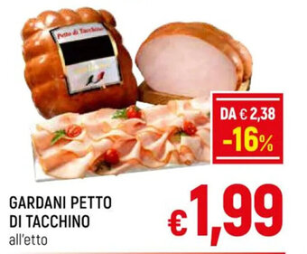 A&O GARDANI PETTO DI TACCHINO offerta