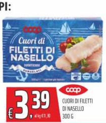 Coop Superstore CUORI DI FILETTI DI NASELLO 300 G offerta