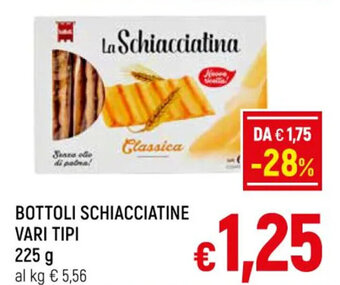 A&O BOTTOLI SCHIACCIATINE VARI TIPI 225 g offerta