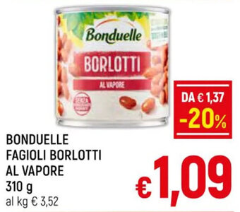 A&O BONDUELLE FAGIOLI BORLOTTI AL VAPORE 310 g offerta