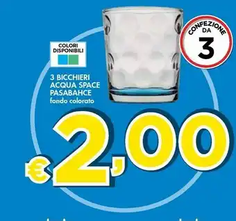 Bennet Pasabahce 3 Bicchieri Acqua Space offerta