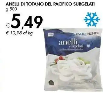 Bennet Anelli Di Totano Del Pacifico Surgelati offerta