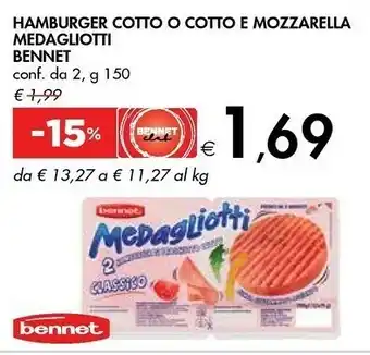 Bennet Bennet Hamburger Cotto Medagliotti offerta