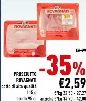 Conad Rovagnati Prosciutto Cotto Di Alta Qualita offerta
