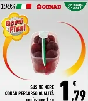 Conad Susine Nere Percorso Qualita offerta