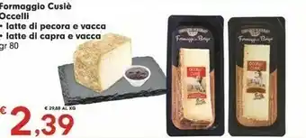 Despar Formaggio Cusie Occelli Latte Di Pecora E Vacca 80 G offerta