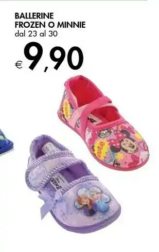 Bennet Ballerine Frozen O Minnie offerta