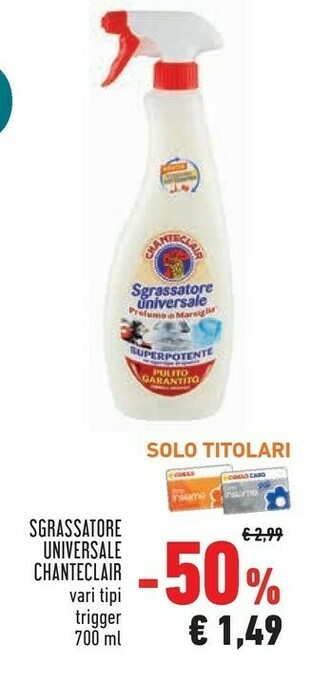 Conad Chanteclair Sgrassatore Universale offerta