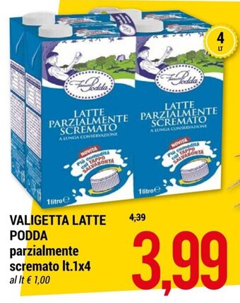 VALIGETTA LATTE PODDA parzialmente scremato It.1x4