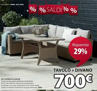 JYSK SET LOUNGE ULLEHUSE TAVOLO + DIVANO offerta