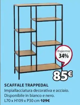 JYSK SCAFFALE TRAPPEDAL L70 x H109 x P30 cm offerta