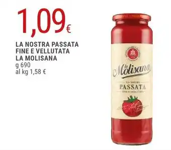 Doro Supermercati LA NOSTRA PASSATA FINE E VELLUTATA LA MOLISANA g 690 offerta