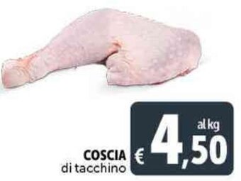 Deco Supermercati COSCIA di tacchino offerta