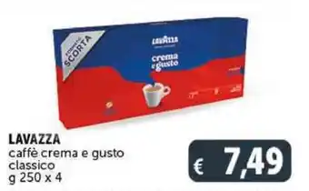 Deco Supermercati LAVAZZA caffè crema e gusto classico crema g 250 x 4 offerta