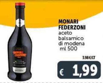 Deco Supermercati MONARI FEDERZONI aceto balsamico di modena ml 500 offerta