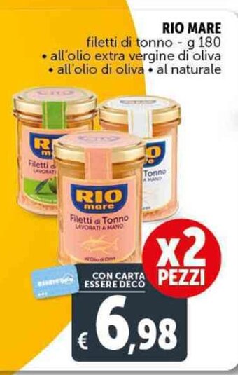 Deco Supermercati RIO MARE filetti di tonno - g 180 offerta