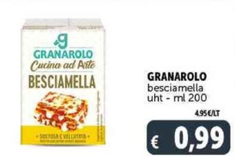 Deco Supermercati GRANAROLO besciamella uht - ml 200 offerta