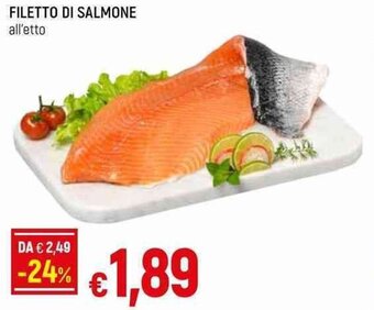 Famila Superstore FILETTO DI SALMONE all'etto offerta