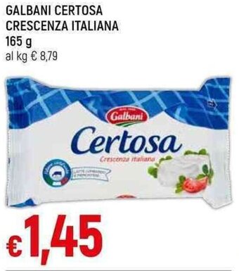 Famila Superstore GALBANI CERTOSA CRESCENZA ITALIANA 165 g offerta