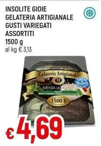 Famila Superstore INSOLITE GIOIE GELATERIA ARTIGIANALE GUSTI VARIEGATI ASSORTITI 1500 G offerta