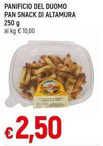 PANIFICIO DEL DUOMO PAN SNACK DI ALTAMURA 250 g