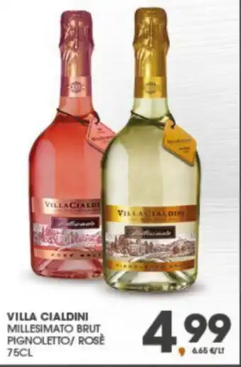 Eurospar VILLA CIALDINI MILLESIMATO BRUT PIGNOLETTO/ ROSÈ 75CL offerta