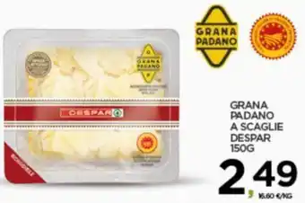 Interspar GRANA PADANO A SCAGLIE DESPAR 150G offerta