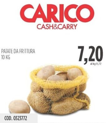 Carico Cash & Carry PATATE DA FRITTURA 10 KG offerta