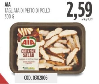 Carico Cash & Carry AIA TAGLIATA DI PETTO DI POLLO 300 G offerta