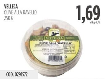 Carico Cash & Carry VELLECA OLIVE ALLA RAVELLO 250 G offerta