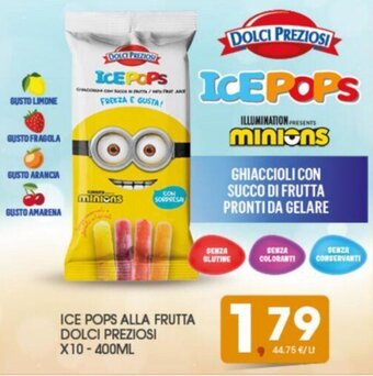 Eurospar ICE POPS ALLA FRUTTA DOLCI PREZIOSI X10 - 400ML offerta