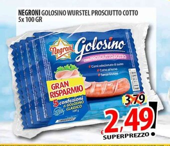 Il Genio Supermercato NEGRONI GOLOSINO WURSTEL PROSCIUTTO COTTO 5x 100 GR offerta