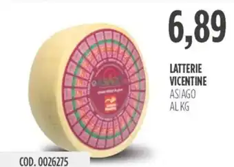 Carico Cash & Carry LATTERIE VICENTINE ASIAGO AL KG offerta