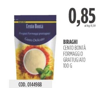 Carico Cash & Carry BIRAGHI CENTO BONTÀ FORMAGGIO GRATTUGIATO 100 G offerta