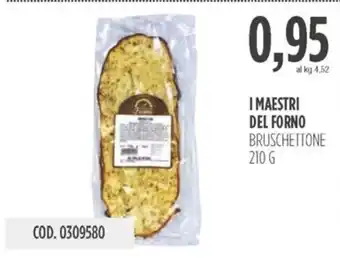 Carico Cash & Carry I MAESTRI DEL FORNO BRUSCHETTONE 210 G offerta