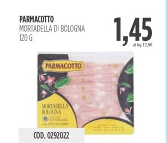 Carico Cash & Carry PARMACOTTO MORTADELLA DI BOLOGNA 120 G offerta