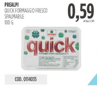 Carico Cash & Carry PREALPI QUICK FORMAGGIO FRESCO SPALMABILE 100 G offerta
