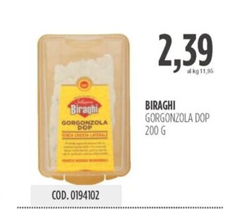 Carico Cash & Carry BIRAGHI GORGONZOLA DOP 200 G offerta